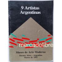 9 Artistas Argentinas Catálogo Muestra Mam 1992 Dowek Zuik, usado segunda mano  Argentina