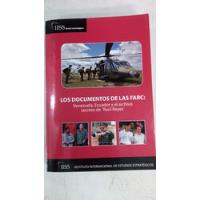 Documentos De Las Farc - Venezuela Ecuador Y El Archivo Secr segunda mano  Argentina