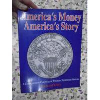 America's Money America's Story Richard Doty Numismática segunda mano  Argentina