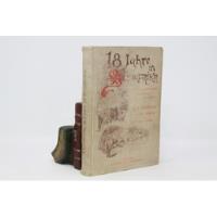 18 Jahre In Sudafrika - Libro Viajes Alemán - Ed Dieter 1899, usado segunda mano  Argentina