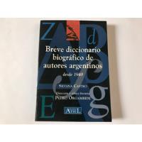Breve Diccionario Biográfico De Autores Argentinos, usado segunda mano  Argentina