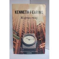 El Gran Reloj - Kenneth Fearing - Rba - Usado segunda mano  Argentina