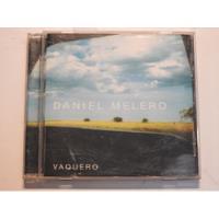 Cd0983 - Vaquero - Daniel Melero, usado segunda mano  Argentina