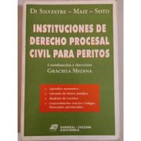 Instituciones De Derecho Procesal Civil Para Peritos = segunda mano  Argentina