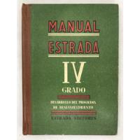 Usado, Manual Estrada Cuarto Grado Libro Escolar 1951 segunda mano  Argentina