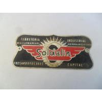 Antiguo Maquinaria Soldalin Ferreteria Industrial Cartel, usado segunda mano  Argentina