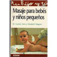 Masaje Para Bebes Y Niños Pequeños - Edaf segunda mano  Argentina