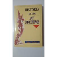 Usado, Historia De Los Anticonseptivos-angus Mclaren-ed.minerva(64) segunda mano  Argentina