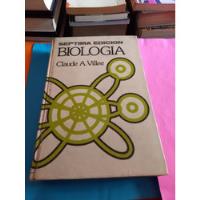 Biología Séptima Edición 1979 -claude A. Ville- Tapa Dura, usado segunda mano  Argentina