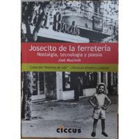 Josecito De La Ferretería - José Muchnik segunda mano  Argentina