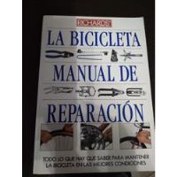 Usado, Libro, Manual De Reparación De Bicicletas segunda mano  Argentina