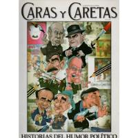Revista Caras Y Caretas Febrer 2007 Historias Humor Politico, usado segunda mano  Argentina