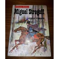 Miguel Strogoff De Julio Verne, 1° Ed. Atlántida 1973. segunda mano  Argentina