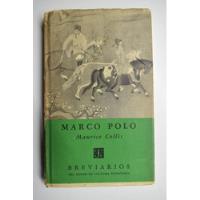 Marco Polo Maurice Collis                                C70 segunda mano  Argentina