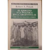 Usado, El Ejército Y La Política En La Argentina 1928-1945 De Irigo segunda mano  Argentina