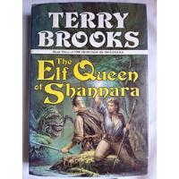 The Elf Queen Of Shannara / Brooks, Terry, usado segunda mano  Argentina