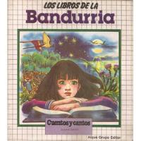 Los Libros De La Bandurria - Susana Zanetti - Edit. Aique segunda mano  Argentina