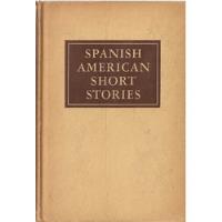 Spanish American Short Stories - Sherman Eoff & Paul King segunda mano  Argentina