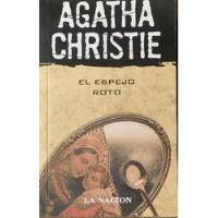Ágatha Christie / El Espejo Roto / Biblioteca La Nación segunda mano  Argentina