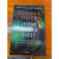 Libro Tiene Futuro Dios Deepak Chopra Usado segunda mano  Argentina