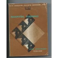 José Hernández : Martin Fierro Primera Edición 1984 Colihue, usado segunda mano  Argentina