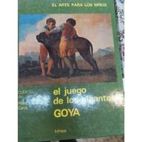 El Juego De Los Gigantes - Goya - Edhasa segunda mano  Argentina