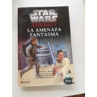 La Amenaza Fantasma Episodio 1 - Star Wars segunda mano  Argentina