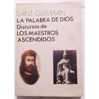 La Palabra De Dios (iii) Discursos De Los Maestros Ascendido segunda mano  Argentina