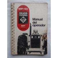 Manual Operador Tractor Massey Ferguson  Mf1185 1977, usado segunda mano  Argentina