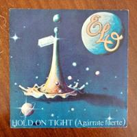 Electric Light Orchestra - Hold On Tight (españa Simple) segunda mano  Argentina