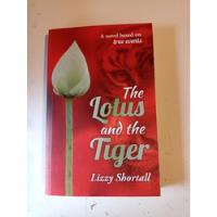 The Lotus And The Tiger Lizzy Shortall  segunda mano  Argentina