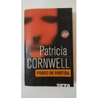 Punto De Partida-patricia Cornwell-ed.zeta-(10) segunda mano  Argentina