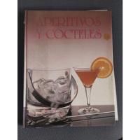 Libro Aperitivos Y Cocteles - Solaris  - G segunda mano  Argentina