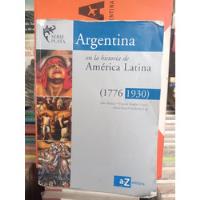 Argentina En La Historia De América Latina 1176 1930 segunda mano  Argentina