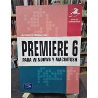 Usado, Guía Aprendizaje Premiere 6 Para Windows Y Macintosh Bolante segunda mano  Argentina