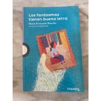 Usado, Libro Los Fantasmas Tienen Buena Letra Lo Que Leo segunda mano  Argentina