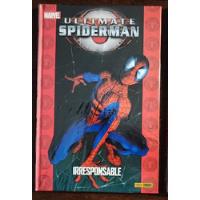 Ultimate Spiderman 9: Irresponsable - Bendis - Panini, usado segunda mano  Argentina