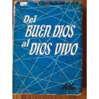 Padre Cardonnel Del Buen Dios Al Dios Vivo 1967 Ariel E6 segunda mano  Argentina