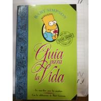 Guia Para La Vida Bart Simpson, usado segunda mano  Argentina