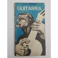 Luis Franco Guitarra 1971 Carpani Tapa Coplas Poesía segunda mano  Argentina