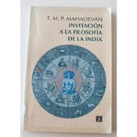 Invitación A La Filosofía De La India - T. M. P. Mahadevan, usado segunda mano  Argentina