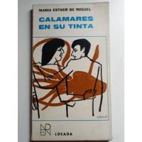 Libro Calamares En Su Tinta (maría Esther De Miguel) segunda mano  Argentina