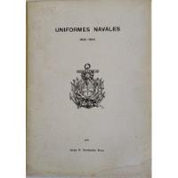 Colección Laminas Uniformes Navales 1805-1854, usado segunda mano  Argentina