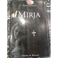 Mirja (ángel Cubiles) segunda mano  Argentina
