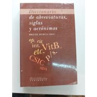 Diccionario De Abreviaturas , Siglas Y Acrónimos - Grau , usado segunda mano  Argentina