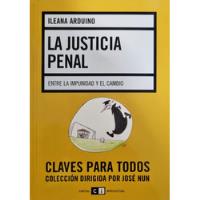 La Justicia Penal Ileana Arduino segunda mano  Argentina