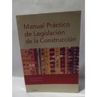Manual Practico De Legislación De La Construcción - García segunda mano  Argentina