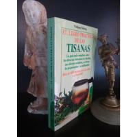 El Libro Práctico De Las Tisanas Infusiones Hierbas. Möhring, usado segunda mano  Argentina