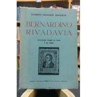 Bernardino Rivadavia. Vida, Obra - Evaristo Armando Monsalve segunda mano  Argentina