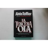 La Tercera Ola - Alvin Toffler - Plaza Y Janes - Tapa Dura segunda mano  Argentina